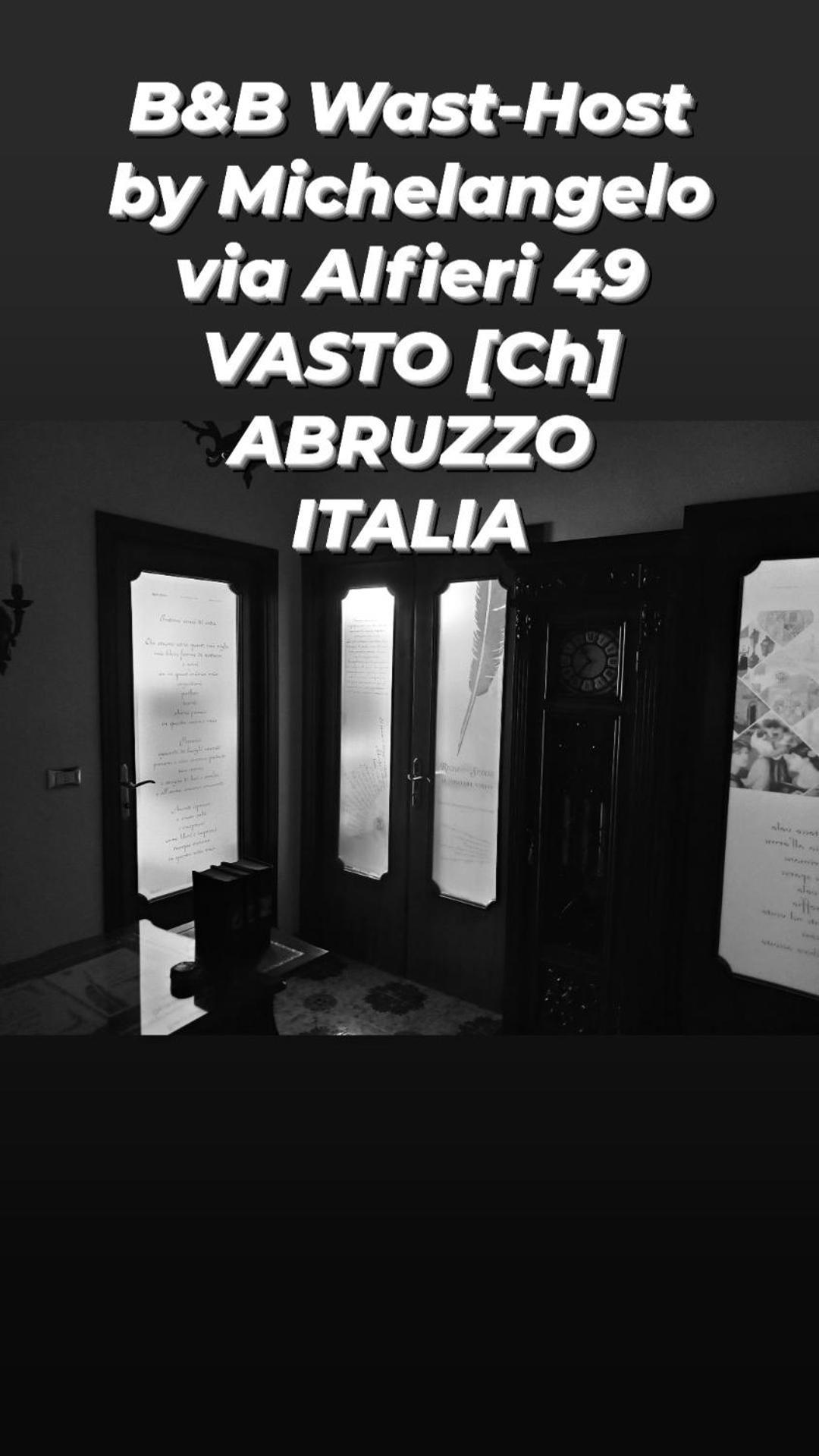 Wast-Host By Michelangelo Bed and Breakfast Vasto Exteriör bild